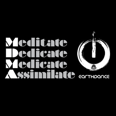 Meditate Dedicate Medicate Assimilate