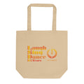 Laugh, Sing, Dance Eco Tote Bag