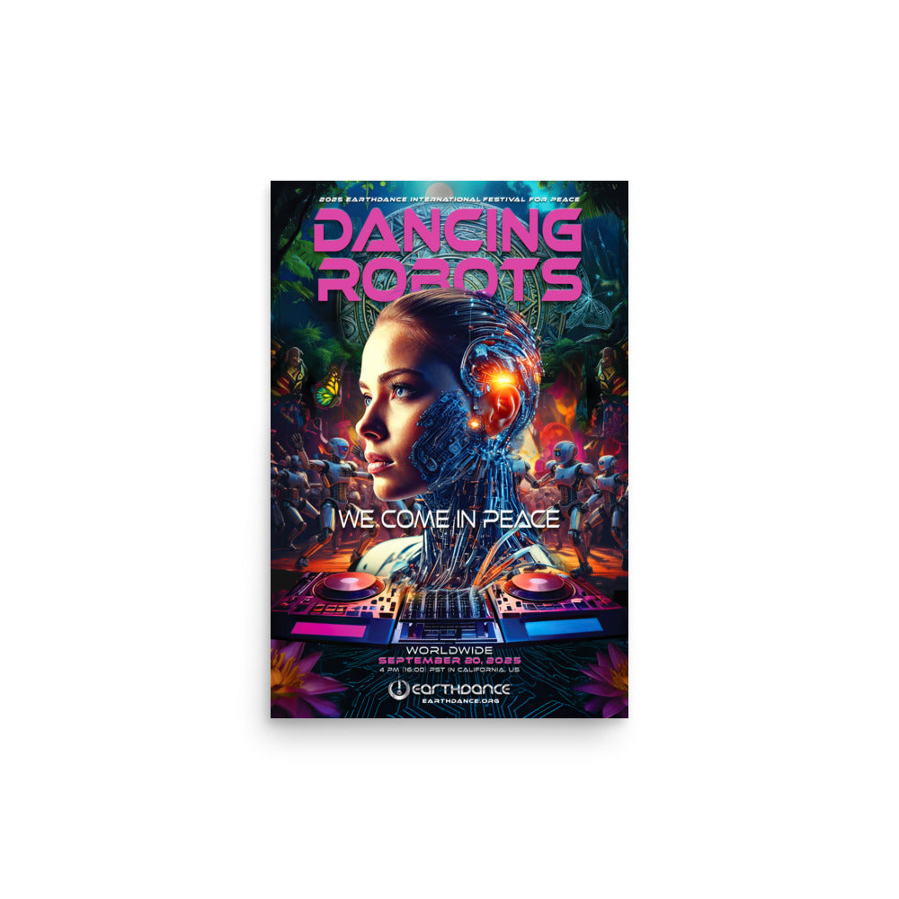 Dancing Robots: We Come In Peace Poster