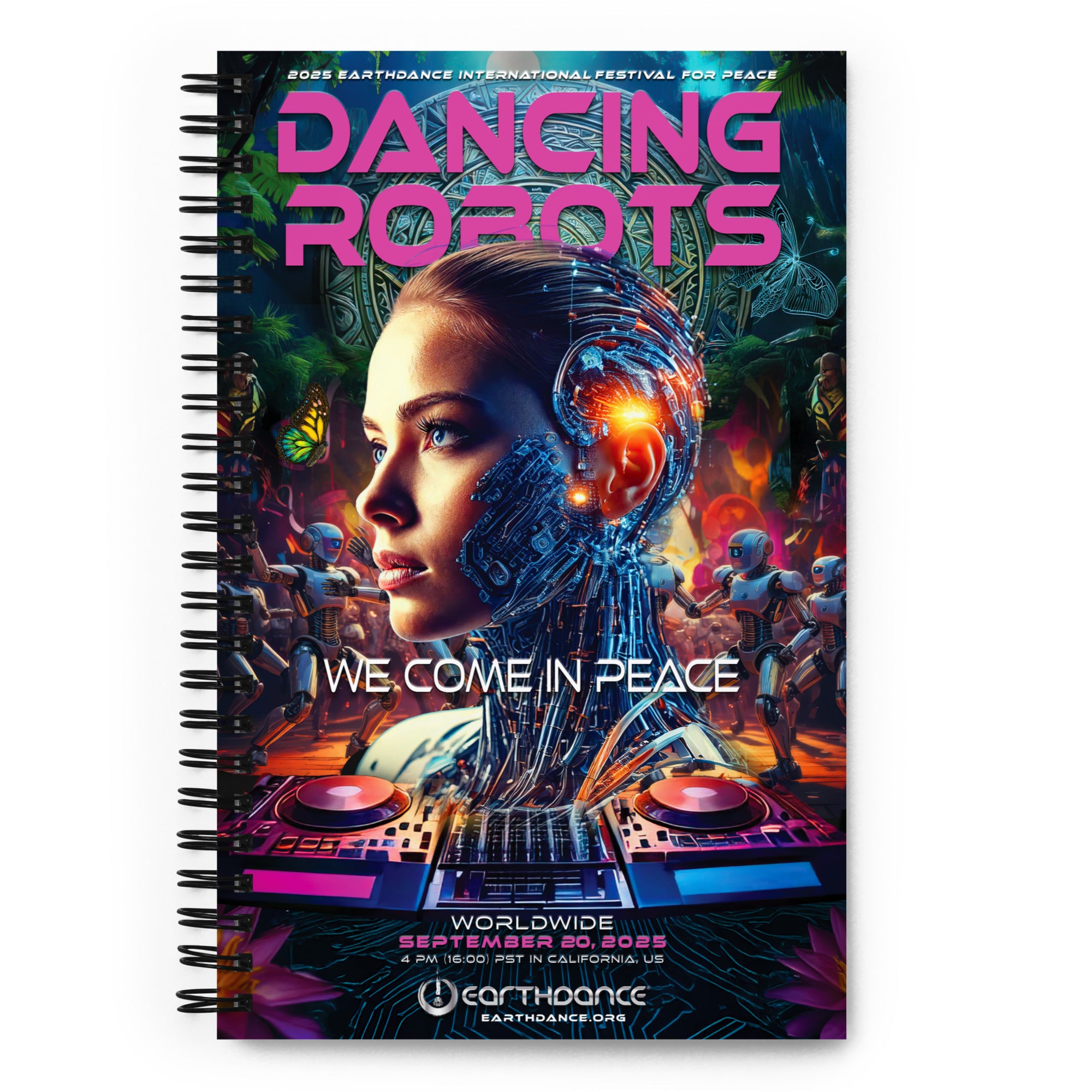 Dancing Robots: We Come In Peace Spiral Notebook