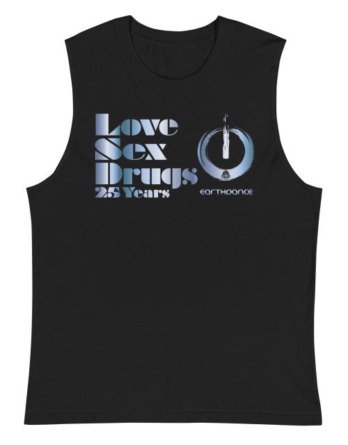 Love, Sex, Drugs Muscle Shirt