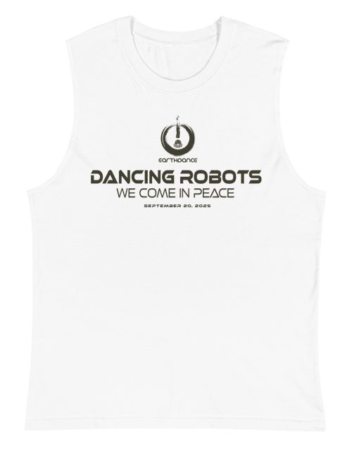 Dancing Robots: We Come In Peace Muscle Shirt